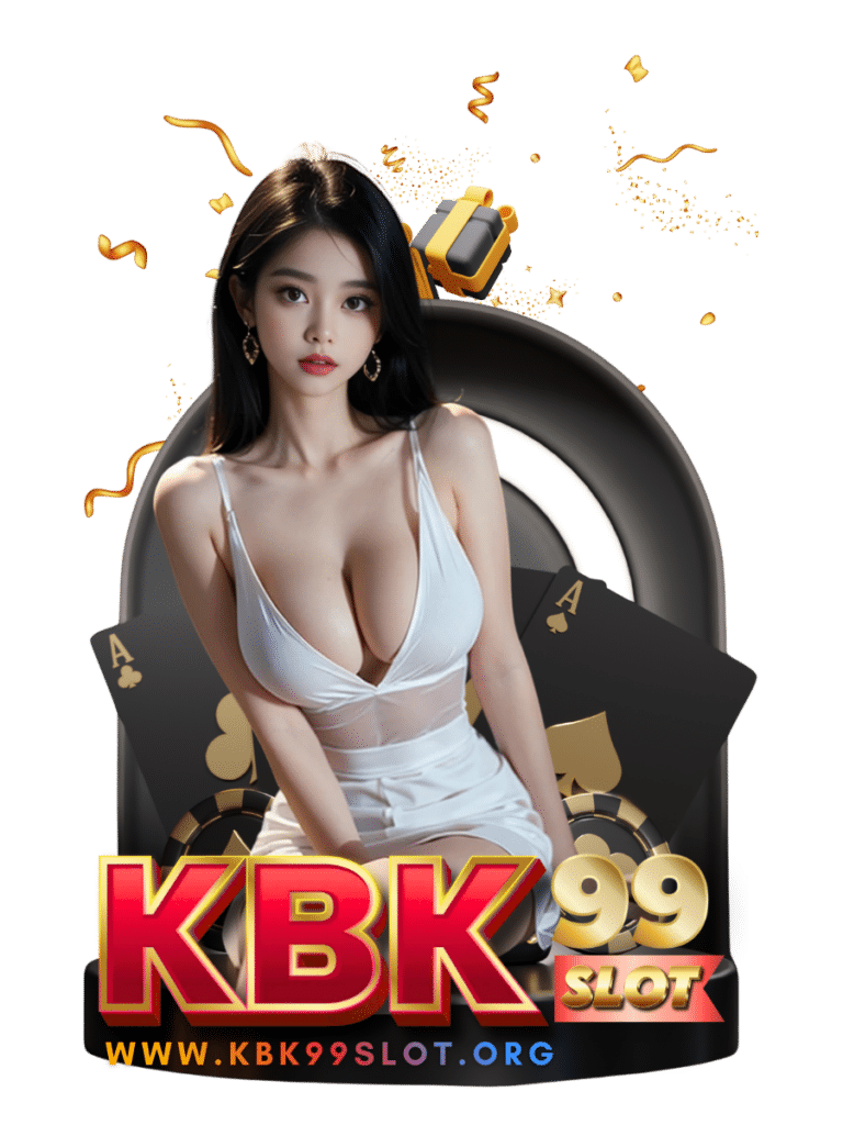 kbk99 slot เว็บใหญ่